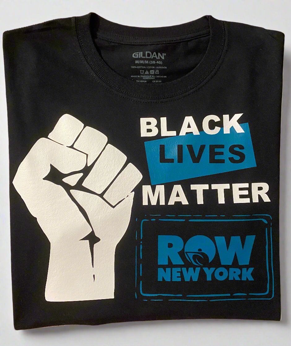 Row New York Black Lives Matter Shirt - Charrs Crafts