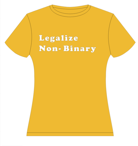 Legalize Non-Binary Shirt - Charrs Crafts