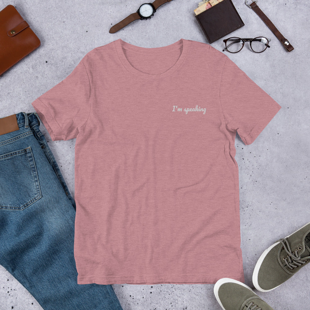 I'm Speaking Embroidered Shirt