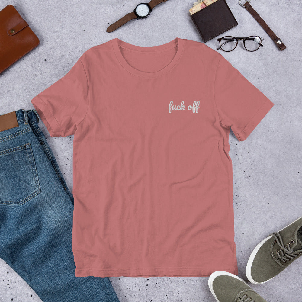 Fuck off Shirt- Embroidered - Charrs Crafts