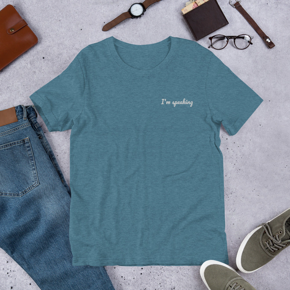 I'm Speaking Embroidered Shirt