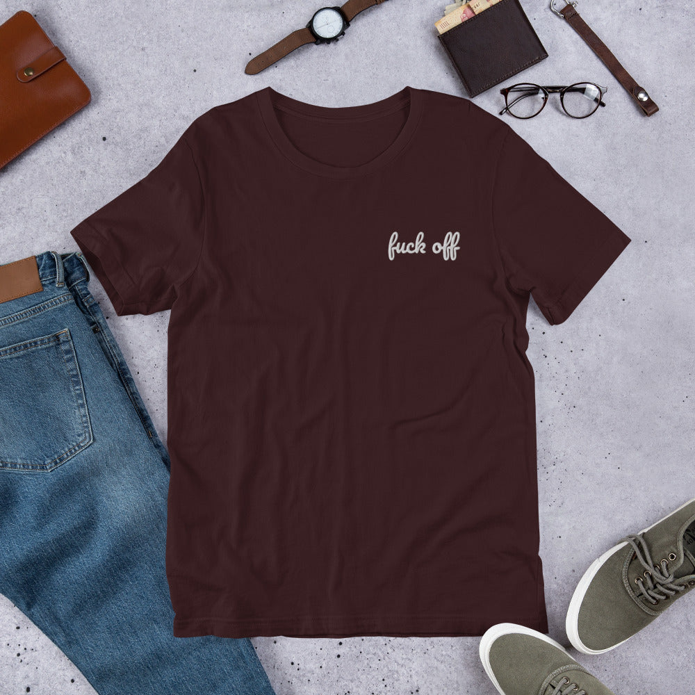 Fuck off Shirt- Embroidered - Charrs Crafts
