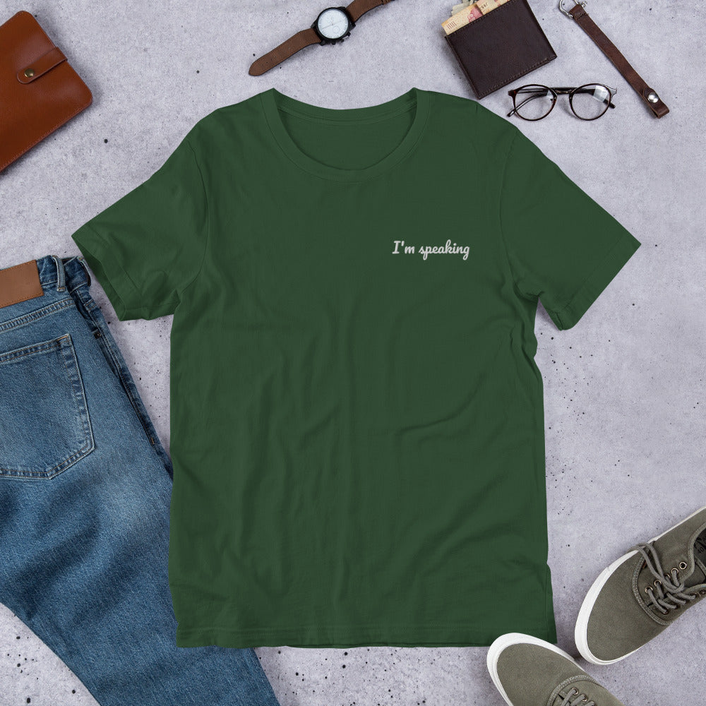 I'm Speaking Embroidered Shirt