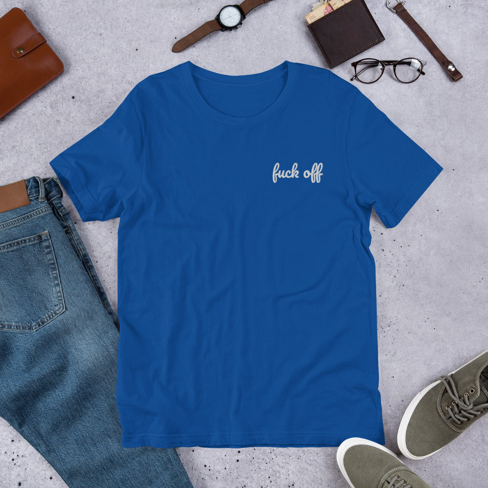 Fuck off Shirt- Embroidered - Charrs Crafts