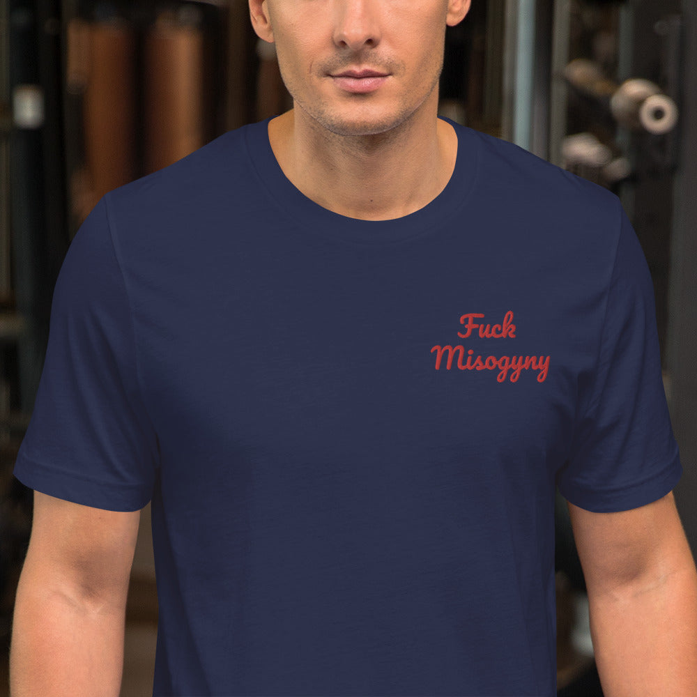 "Fuck Misogyny" Shirt - embroidered - Charrs Crafts
