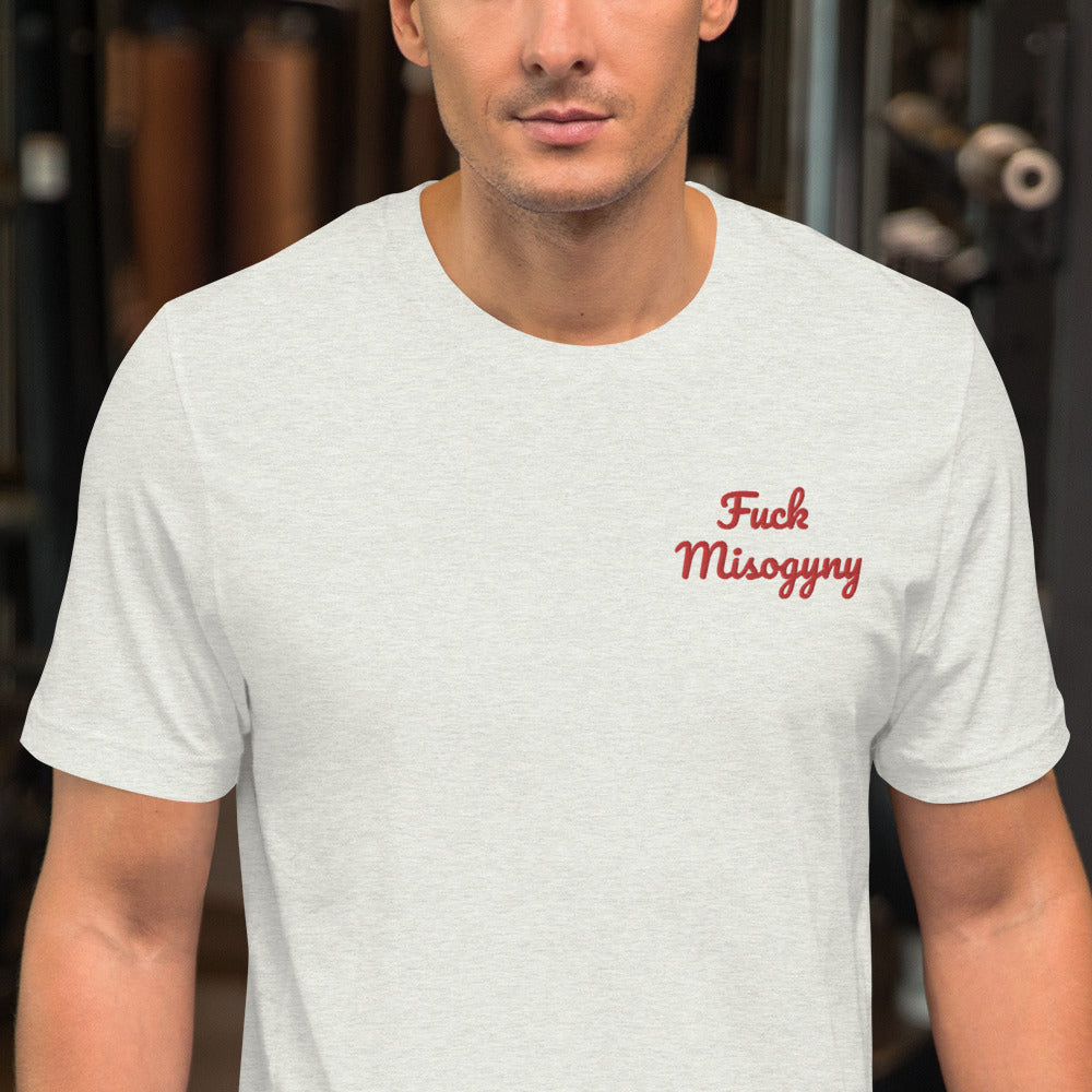 "Fuck Misogyny" Shirt - embroidered - Charrs Crafts