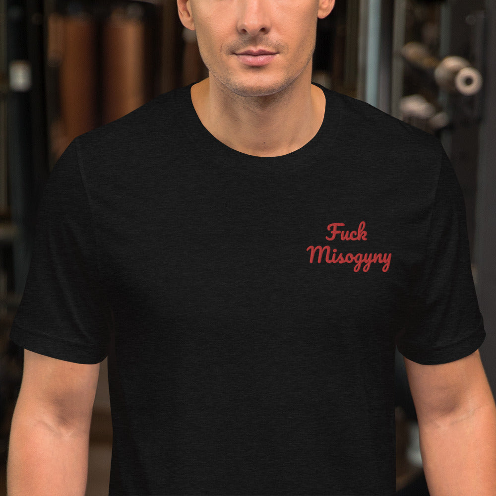 "Fuck Misogyny" Shirt - embroidered - Charrs Crafts