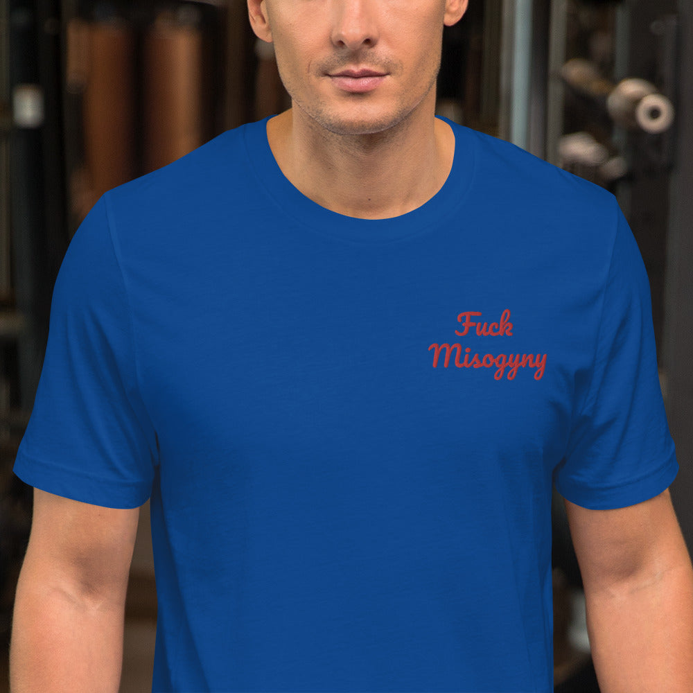 "Fuck Misogyny" Shirt - embroidered - Charrs Crafts