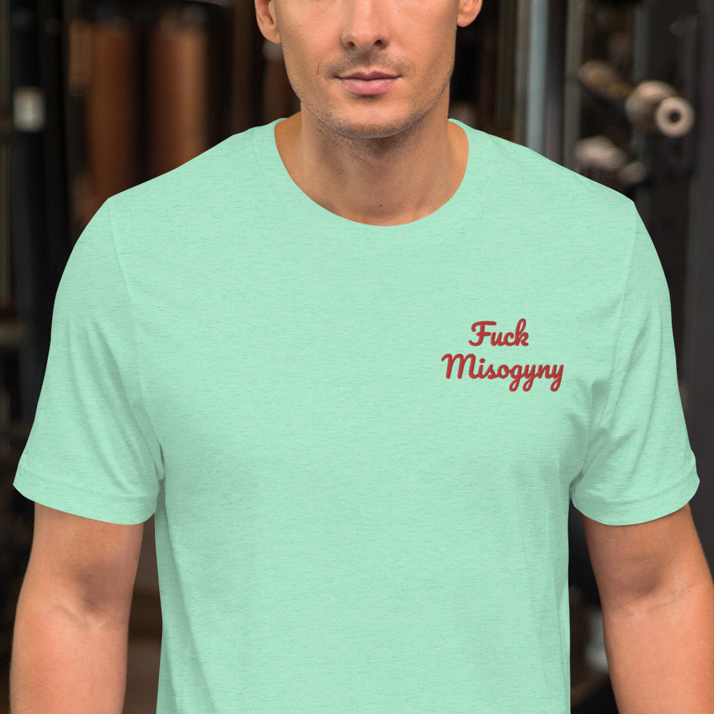 "Fuck Misogyny" Shirt - embroidered - Charrs Crafts