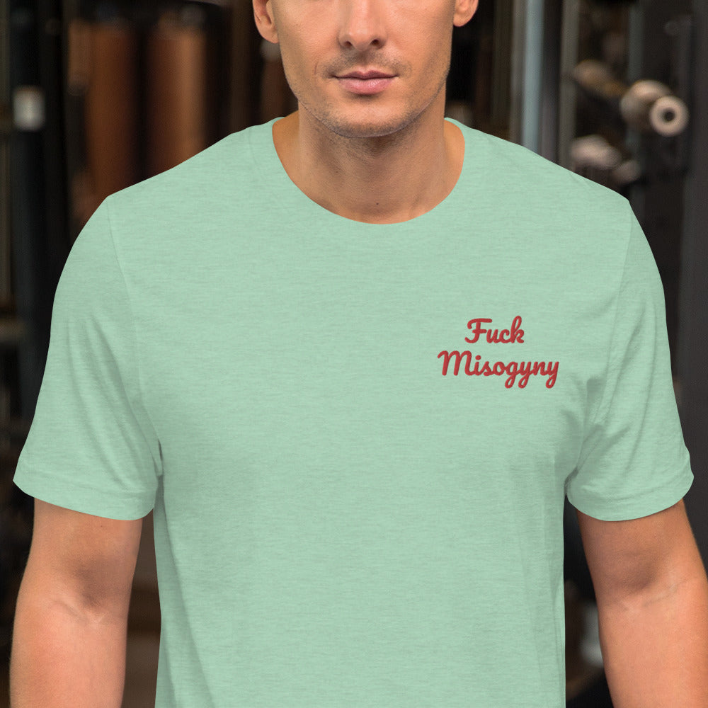 "Fuck Misogyny" Shirt - embroidered - Charrs Crafts