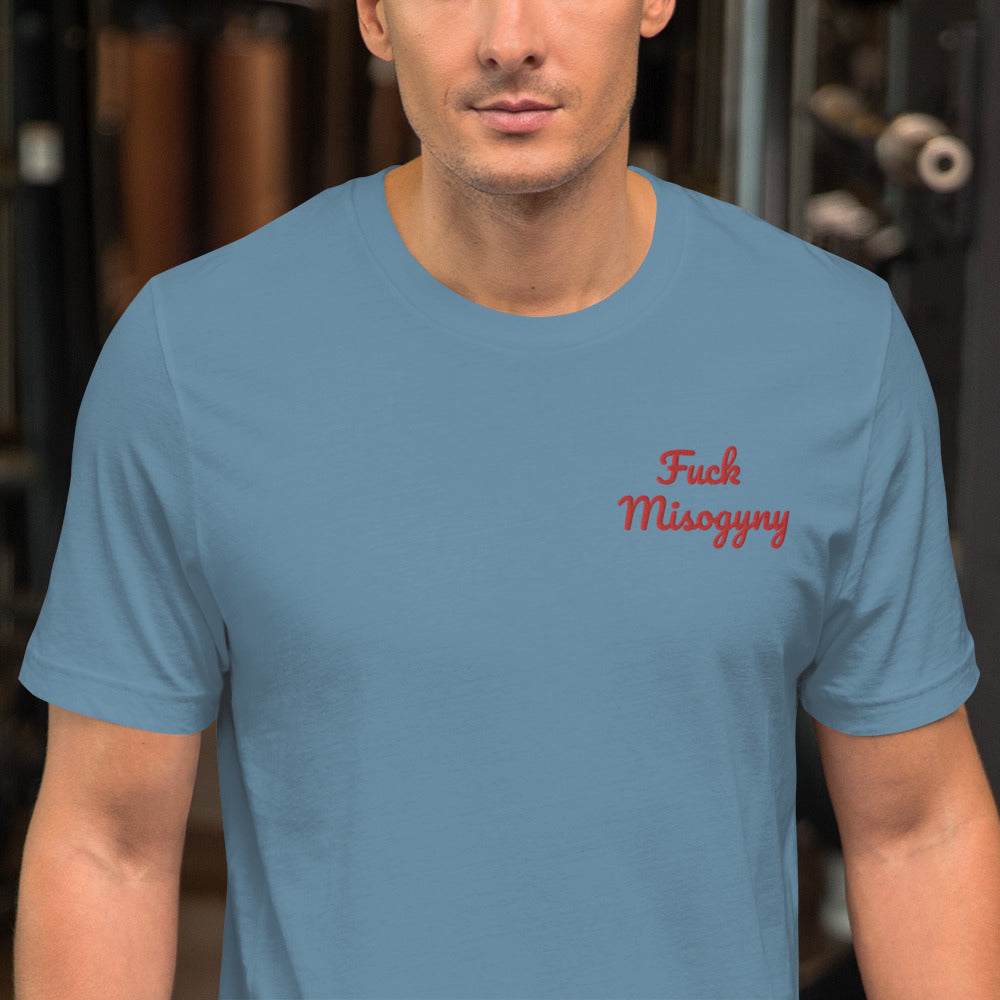 "Fuck Misogyny" Shirt - embroidered - Charrs Crafts